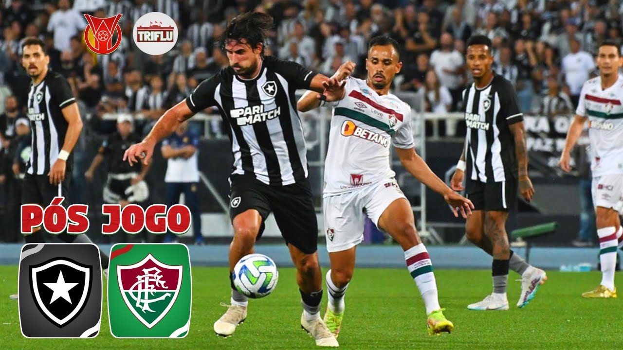 PÓS JOGO : BOTAFOGO 1 X 0 FLUMINENSE - BRASILEIRÃO 2023 • Canal TRIFLU ...