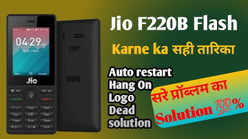 how to flash jio f220b | LYF F220B