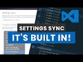 Settings sync in visual studio code  its built in now