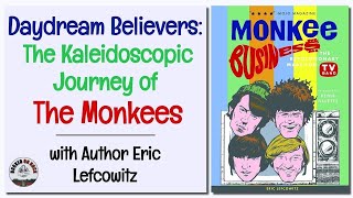 Daydream Believers: The Kaleidoscopic Journey of The Monkees