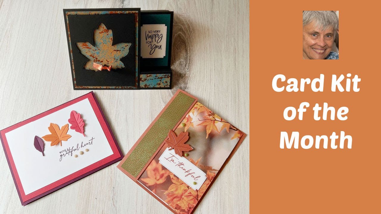 Karen's Card Kit of the Month/Autumn Leaves Bundle - YouTube