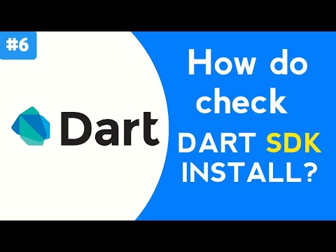 How do you check if Dart SDK is installed or not | How do I check my ...