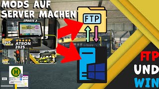 Mods hochladen auf The Bus Server💻 Windows & Linux FTP Anleitung📖 | #thebus #deutsch