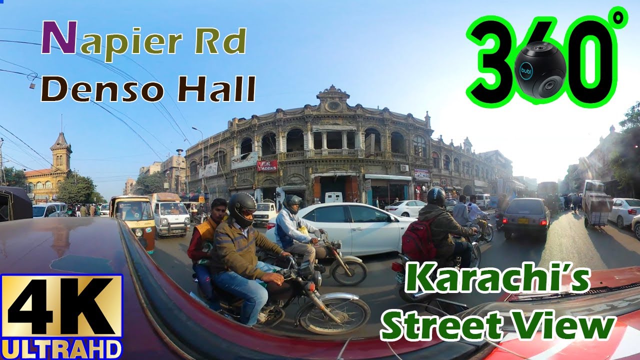 Napier Rd | Denso Hall | Karachi's Street view | 360° VR Video | #4K ...