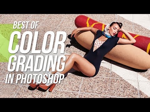 Color Grading - Photoshop Tutorial  " Best of Four"