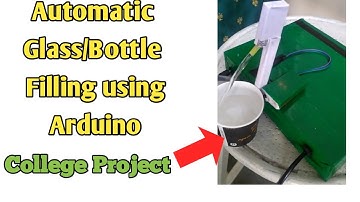 Automatic Bottle Filling machine using Arduino | DIY electronic project