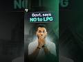 3 Mahine Mein LPG Band? Yeh Naya Rule Samjho! #PNG #LPG #GasUpdate