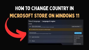 How to Change Country in Microsoft Store on Windows 11