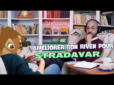 Radio Pandaahh: Améliorer son Riven pour Stradavar