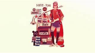 Reply Queen Bitch B BITCH   Foxie    Video Lyrics