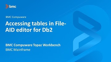 BMC Compuware Topaz Workbench - Accessing tables in File-AID data editor for Db2