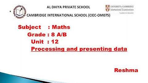 Processing and presenting data  Math grad 8