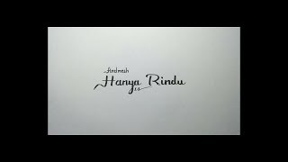 Andmesh Hanya Rindu (illustrasi By Fan Art12)