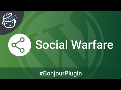 Social Warfare, pour créer vos boutons de partage social - 🔌 Bonjour Plugin #2