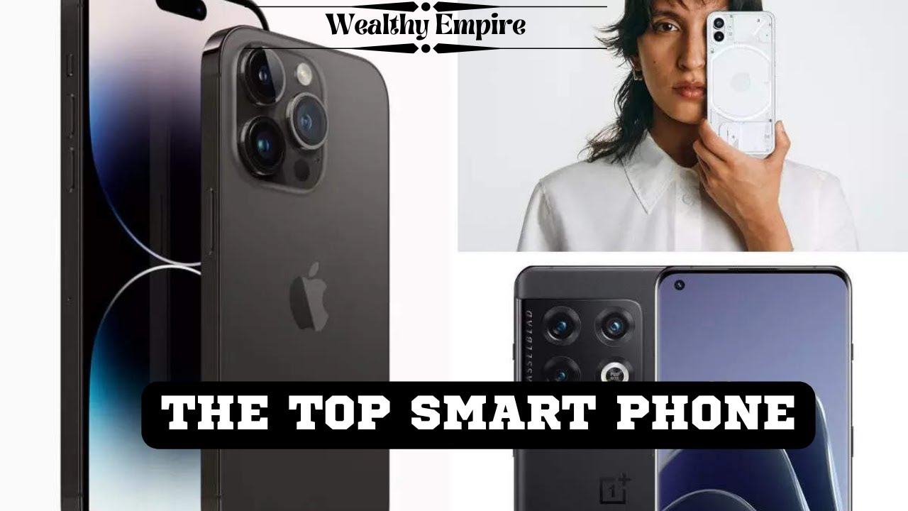 THE TOP SMART PHONE - YouTube