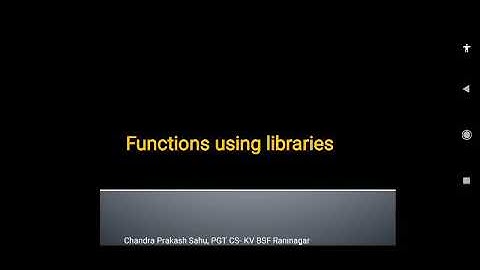 Function part- 6-Functions using libraries- Mathematical and string functions