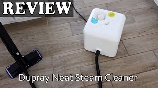 Dupray Neat Steam Cleaner - Review 2022