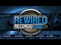 Rewired records  the sounds of now volume 1