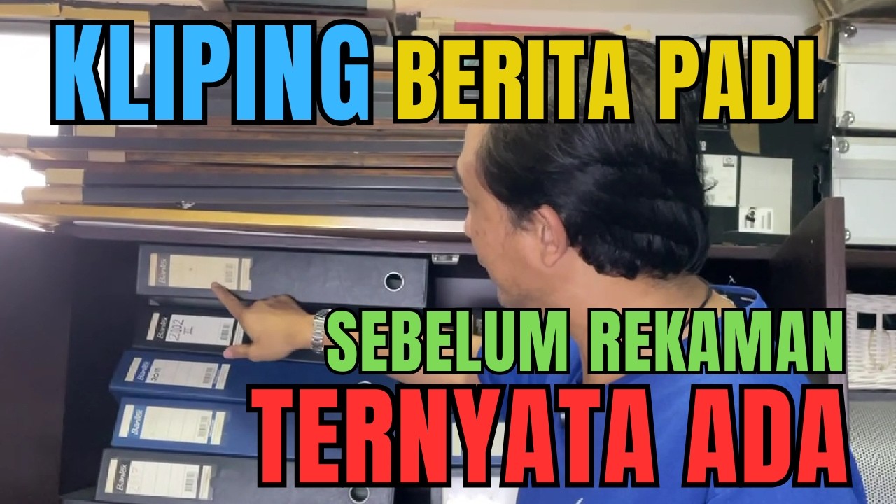 PIYU MASIH MENYIMPAN DENGAN RAPIH KLIPING BERITA PADI SELAMA 28 TAHUN !!!