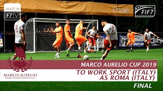 To Work Sport (ITA) vs AS Roma (ITA) - Marco Aurelio Cup 2019 - Final (Men)