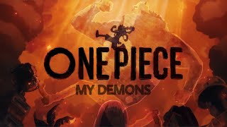 One Piece opening X My Demons amv edit