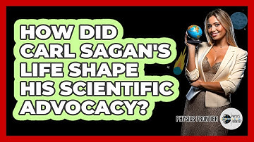 How Did Carl Sagan