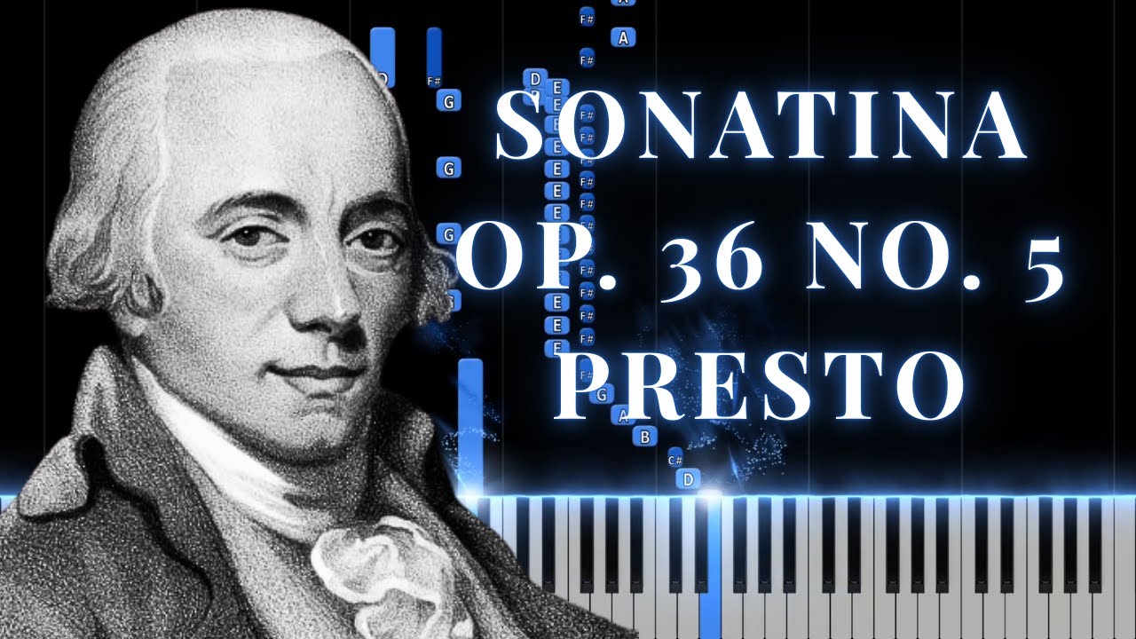 Clementi - Sonatina Op. 36 No. 5 (1st Movement - Presto) - Piano Tutorial