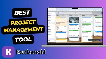Best Project Management Tool | Kanbanchi Full Review & Tutorial