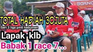 BABAK 1 LIGA PMTI KEBUMEN LAPAK KLB. TOTAL HADIAH 30JUTA