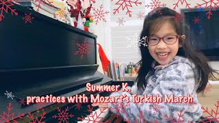 7 Years Old Summer K. Fun Plays Practices Turkish March By Mozart In Christmas 2021