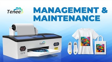 A3 L1390/1800 DTF PRINTER VIDEO TUTORIALS - MANAGEMENT AND MAINTENANCE