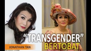 TRANSGEND*R BERTOBAT - DEBBY BASJIR - (Jonathan Tan)