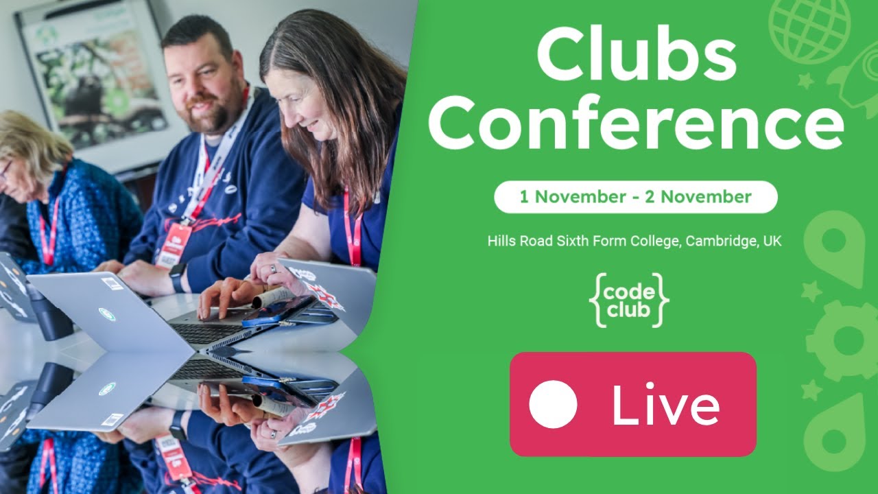Code Club Conference: Live from the main stage | 2 November 2025