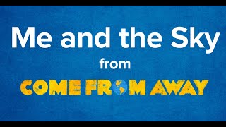 Me and The Sky- Karaoke Track (COME FROM AWAY)