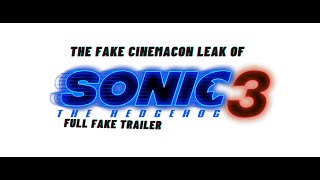 the full video of the fake sonic movie 3 CinemaCon leak