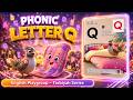Phonics Letter Q | Early Reading Development | Tarbiyah Series | English Playgroup