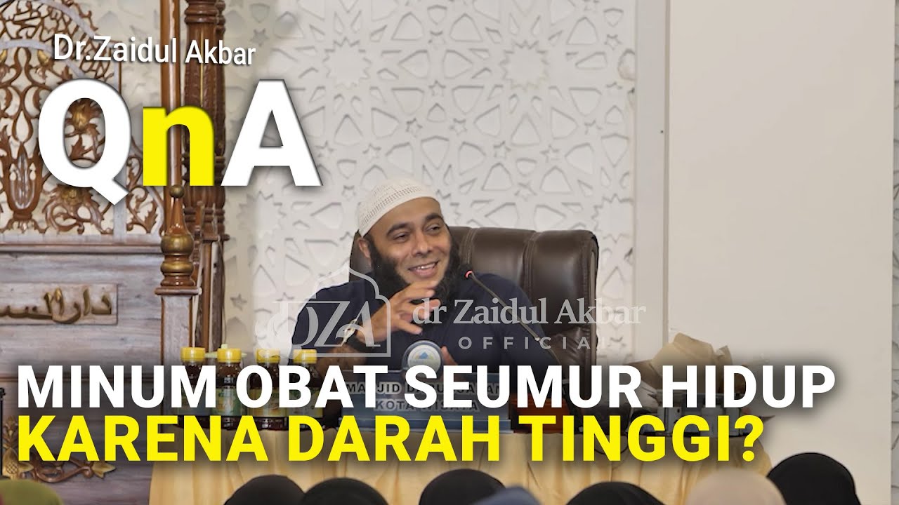 Minum Obat Seumur Hidup Karena Darah Tinggi? - dr. Zaidul Akbar Official