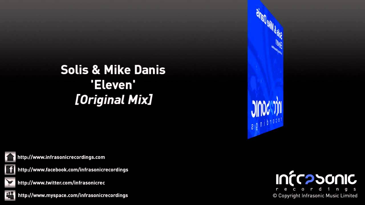 Guarda Solis & Mike Danis - Eleven (Original Mix) su YouTube Guarda Solis & Mike Danis - Eleven (Original Mix) su YouTube