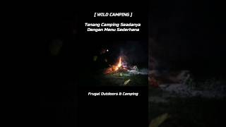 Wild Camping Cara Sederhana | Wild Camping #shorts