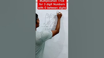 Multiplication Trick for 3 digit Numbers with 0 between digits- 308 and 804 #math #multiplication