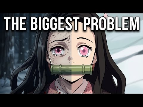 The BIGGEST Problem With Demon Slayer