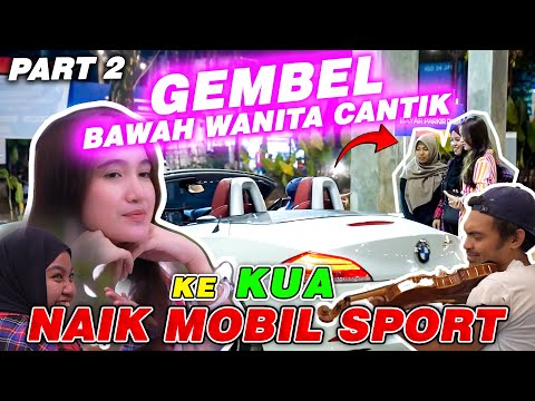 Part 2 || Gembel Bawa Wanita Cantik ke-KUA, pake Mobil Sport !!!