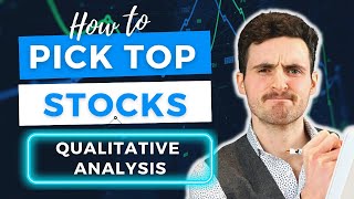 How To Pick Great Stocks | Step By Step Qualitative Analysis