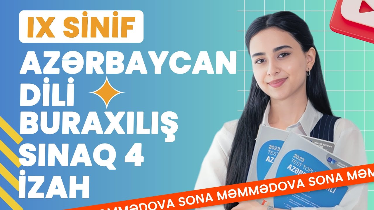 ✅❗️👉🏻AZƏRBAYCAN DİLİ BURAXILIŞ SINAQ 4 İZAH (IX SİNİF)/SONA MƏMMƏDOVA