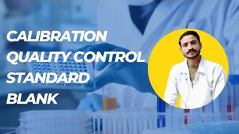 Calibration Quality control Standard and blank | laboratory terms defined. #health #video