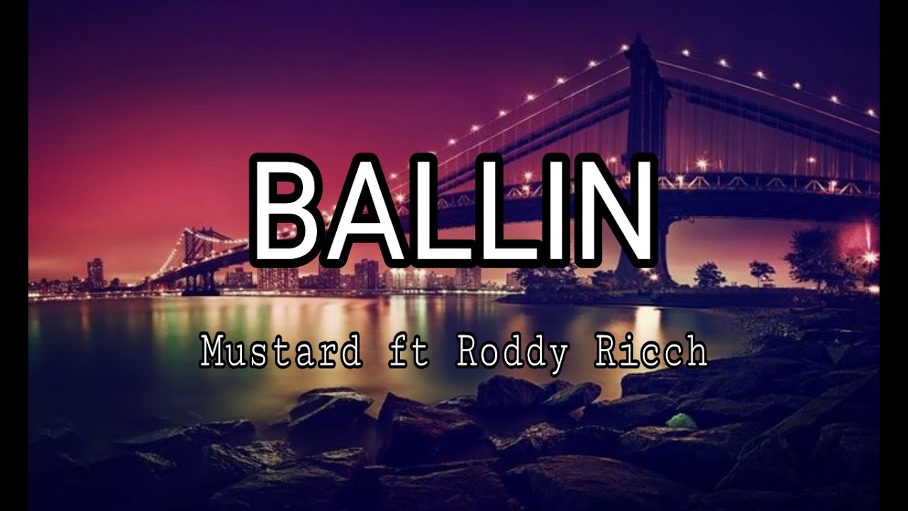 Roddy Ricch - Ballin. Mustard Ballin' ft Roddy Ricch. Ballin текст Roddy Rich.