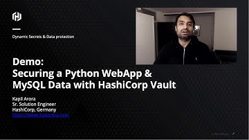 Demo: Securing a Python WebApp and MySQL Database with HashiCorp Vault