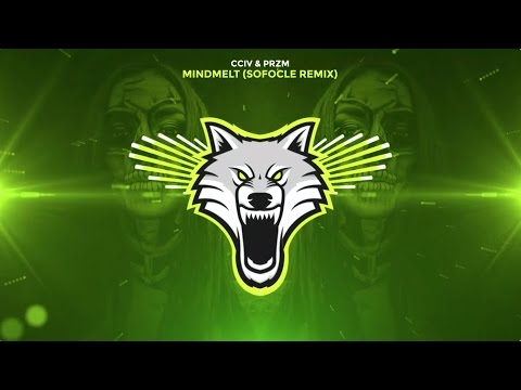 cciv & przm - Mindmelt (sofocle remix)