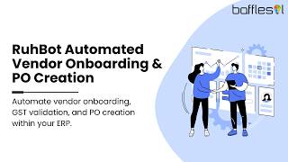 Ruhbot Automated Vendor Onboarding & Po Creation