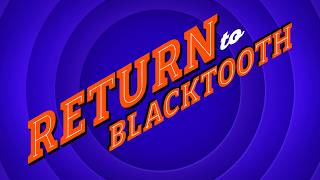 Return to Blacktooth - Atari Jaguar Reveal Trailer